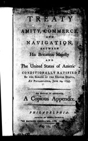 Treaty of amity, commerce, and navigation, between His Britannic Majesty and the United States of Americ[a] by Great Britain. Department of Economic Affairs.