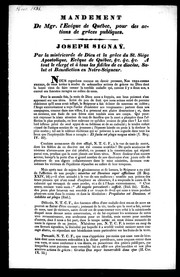 Cover of: Mandement de Mgr. l'évpque de Québec, pour des actions de grâces publiques: Joseph Signaÿ, par la miséricorde de Dieu et la grâce du St. Siége apostolique, évêque de Québec, &c. &c. &c., à tout le clergé et à tous les fidèles de ce diocèse, salut et bénédiction en Notre-Seigneur