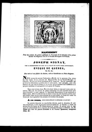 Cover of: Mandement pour des actions de grâce publiques à l'occasion de la naissance d'un prince héritier du Royaume-Uni de la Grande-Bretagne et d'Irlande: Joseph Signaÿ, par la miséricorde de Dieu et la grâce du Saint Siège apostolique, évêque de Québec, &c. &c. &c., aux curé s et aux fidèles du diocèse, salut et bénédiction en Notre-Seigneur