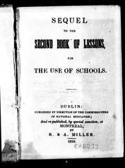 Sequel to the second book of lessons, for the use of schools