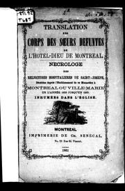 Translation des corps des soeurs défuntes de l'Hôtel-Dieu de Montréal by Religieuses hospitalières de Saint-Joseph (Montréal, Québec)