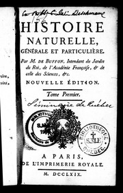 Cover of: Histoire naturelle, générale et particulière by Georges-Louis Leclerc, comte de Buffon