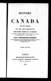 Cover of: Histoire du Canada, de son Église, et de ses missions by Brasseur de Bourbourg