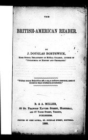 Cover of: The British-American reader by Borthwick, J. Douglas