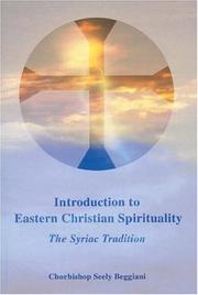 Cover of: Introduction to Eastern Christian spirituality by Seely J. Beggiani