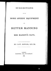 Cover of: Suggestions for the more speedy equipment and better manning Her Majesty's navy