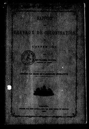 Cover of: Rapport sur les travaux de la colonisation de l'année 1855