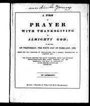 Cover of: A form of prayer with thanksgiving to Almighty God by United Church of England and Ireland.