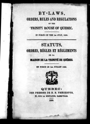 Cover of: By-laws, orders, rules and regulations of the Trinity House of Quebec by Trinity House of Quebec.