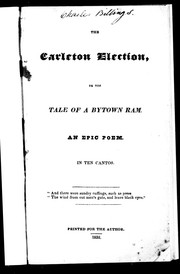 The Carleton election, or, The tale of a Bytown ram