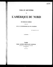 Cover of: Vues et souvenirs de l'Amérique du Nord by Castelnau, Francis comte de