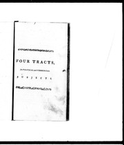 Cover of: Four tracts, on political and commercial subjects by Josiah Tucker, Josiah Tucker