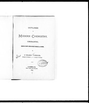 Cover of: Outline of modern chemistry, organic: based in part upon Riches' Manuel de chimie