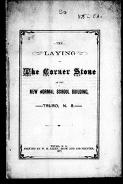 The Laying of the corner stone of the new normal school building, Truro, N.S.