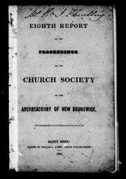 Cover of: Eighth report of the proceedings of the Church of the Archdeaconry of New Brunswick