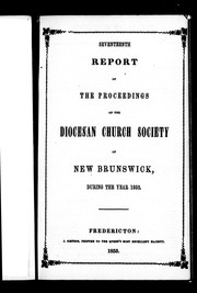 Cover of: Seventeenth report of the proceedings of the Diocesan Church Society of New Brunswick, during the year 1852 by Better Homes and Gardens