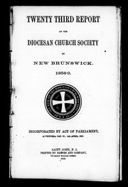 Cover of: Twenty third report of the Diocesan Church Society of New Brunswick, 1858-9 | Better Homes and Gardens