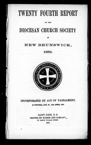 Cover of: Twenty fourth report of the Diocesan Church Society of New Brunswick, 1859