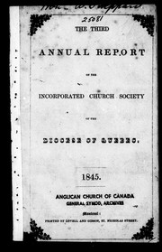 Cover of: The third annual report of the Incorporated Church Society of the Diocese of Quebec: 1845