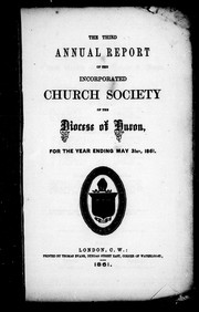 Cover of: The third annual report of the incorporated Church Society of the Diocese of Huron: for the year ending May 31st, 1861