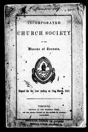Cover of: The fifth annual report of the Incorporated Church Society of the Diocese of Toronto, for the year ending on 31st March, 1847