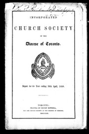 Cover of: The seventeenth annual report of the Incorporated Church Society of the Diocese of Toronto, for the year ending on the 30th April, 1859