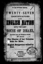 The English nation identified with the lost house of Israel by twenty-seven identifications