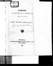 Cover of: Adresse des Associés de la tempérance de Longueuil au Rév. père Chiniquy by Charles Chiniquy