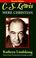 Cover of: C.S. Lewis, mere Christian