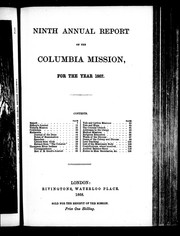 Cover of: Ninth annual report of the Columbia Mission for the year 1867