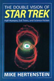 Cover of: The Double Vision of Star Trek: Half-Humans, Evil Twins, and Science Fiction