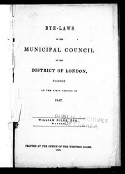 Cover of: Bye-laws of the Municipal Council of the District of London by London (Ont. : District)