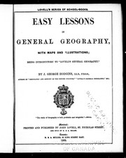 Cover of: Easy lessons in general geography, with maps and illustrations by J. George Hodgins
