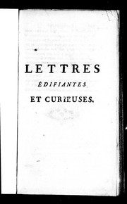 Cover of: Lettres édifiantes et curieuses écrites des missions étrangères