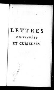 Cover of: Lettres édifiantes et curieuses écrites des missions étrangères