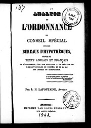 Analyse de l'ordonnance du Conseil spécial sur les bureaux d'hypothè ques by Lafontaine, L. H. Sir