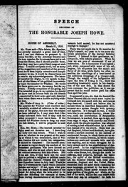 Cover of: Speech delivered by the Honorable Joseph Howe, House of Assembly, March 31, 1858