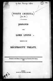 Cover of: Despatch from Lord Lyons respecting the Reciprocity Treaty