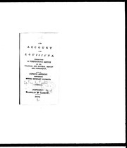 Cover of: An account of Louisiana: exhibiting a compendious sketch of its political and natural history and topography, with a copious appendix containing several important documents