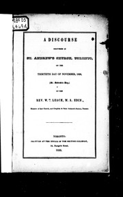 Cover of: A discourse delivered in St. Andrew's Church, Toronto, on the thirtieth day of November, 1838, (St. Andrew's Day)