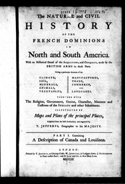 Cover of: The natural and civil history of the French dominions in North and South America by Thomas Jefferys