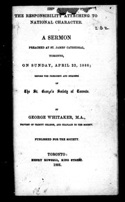 Cover of: The responsibility attaching to national character by Whitaker, George