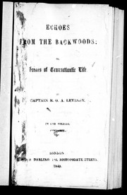 Cover of: Echoes from the backwoods, or, Scenes of transatlantic life by Levinge, R. G. A. Sir