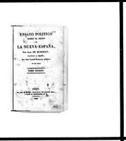 Cover of: Ensayo político sobre el reino de la Nueva-España by Alexander von Humboldt