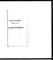 Cover of: Ensayo político sobre el reino de la Nueva-España by Alexander von Humboldt