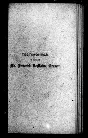 Testimonials in favor of Mr. Frederick Le Maitre Grasett