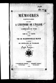 Cover of: Mémoires particuliers pour servir à l'histoire de l'Église de l'Amérique du Nord