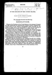 Cover of: In the Senate of the United States: August 30, ordered to be printed, Mr. Cullom submitted the following resolution ... concerning our relations with Canada ..