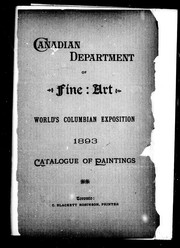 Cover of: Canadian Department of Fine Art: World's Columbian Exposition, 1893, catalogue of paintings