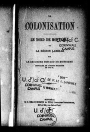 Cover of: La Colonisation: le nord de Montréal ou la région Labelle